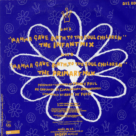 Queen Latifah + De La Soul : Mamma Gave Birth To The Soul Children (The New School Mixes - Re-educated By CJ Macintosh + John Waddell) (7", Single)