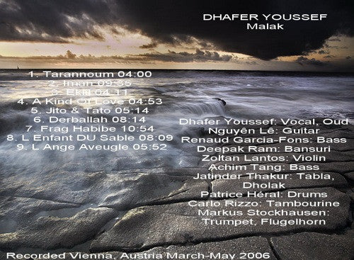 Dhafer Youssef With Markus Stockhausen, Nguyên Lê, Renaud Garcia-Fons, Jatinder Thakur : Malak (CD, Album)