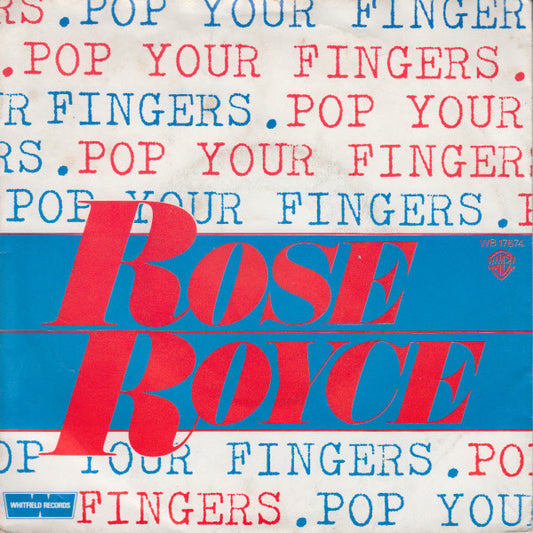Rose Royce : Pop Your Fingers (7", Single)