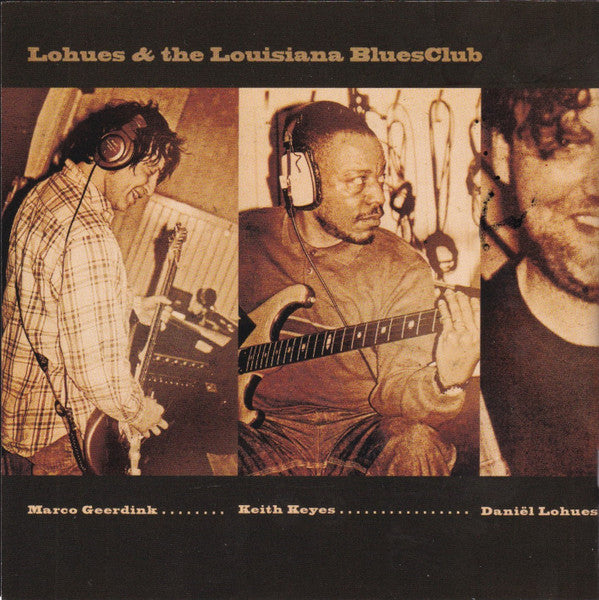 Lohues & The Louisiana Blues Club : Grip (CD, Album)