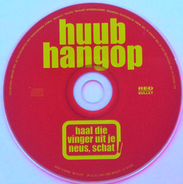 Huub Hangop : Haal Die Vinger Uit Je Neus, Schat! (CD, Single)