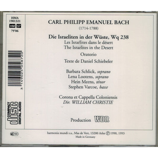 Carl Philipp Emanuel Bach - Barbara Schlick, Lena Lootens, Hein Meens, Stephen Varcoe, Corona Coloniensis & Cappella Coloniensis, William Christie : Die Israeliten In Der Wüste (CD, Album, RE)