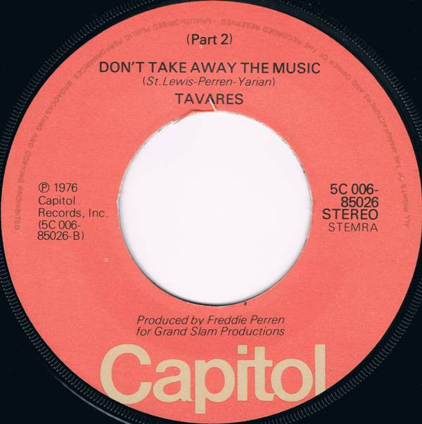 Tavares : Don't Take Away The Music (Part 1) (7", Single)
