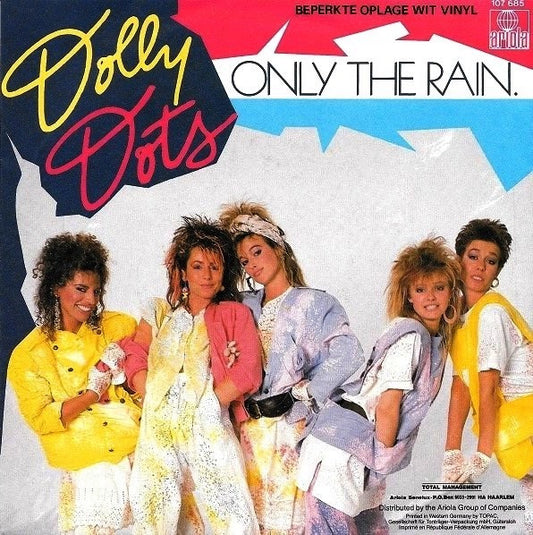 Dolly Dots : Only The Rain (7", Single, Ltd, Whi)