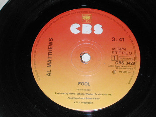 Al Matthews : Fool (7", Single)