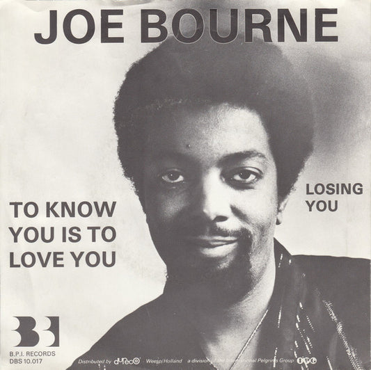Joe Bourne : To Know You Is To Love You (7", Single)