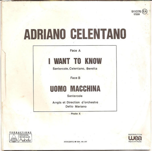 Adriano Celentano : I Want To Know (7")
