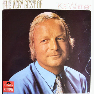Kai Warner : The Very Best Of Kai Warner (LP, Comp)