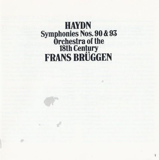 Joseph Haydn, Orchestra Of The 18th Century, Frans Brüggen : Symphonies Nos. 90 & 93 (CD)