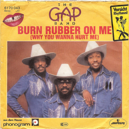 The Gap Band : Baby Baba Boogie / Burn Rubber On Me (Why You Wanna Hurt Me) (7", Single)
