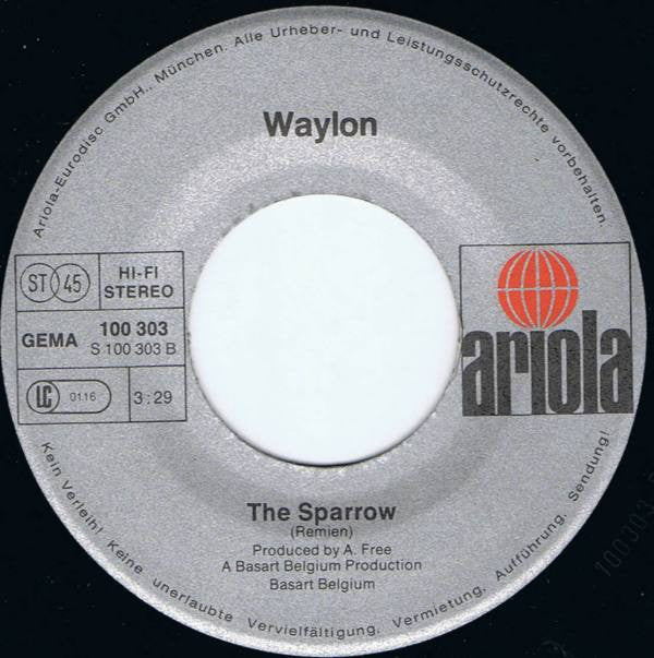 Waylon : Creme De La Creme (7", Single)