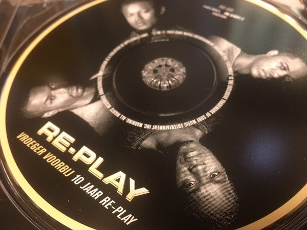 Re-Play : Vroeger Voorbij 10 Jaar Re-Play (CD, Album, Comp)