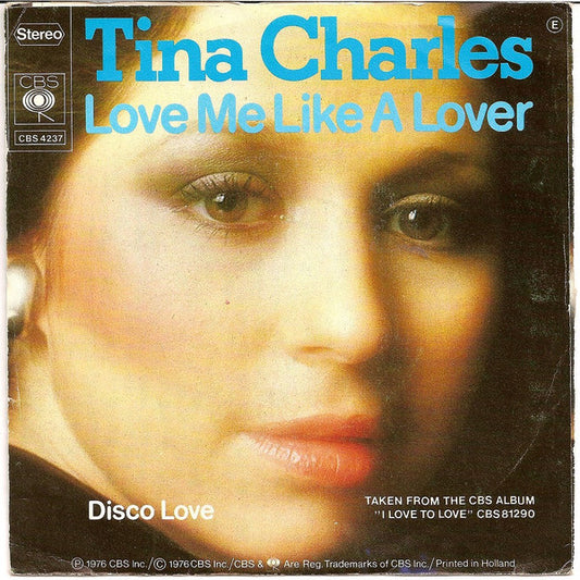 Tina Charles : Love Me Like A Lover (7", Single)
