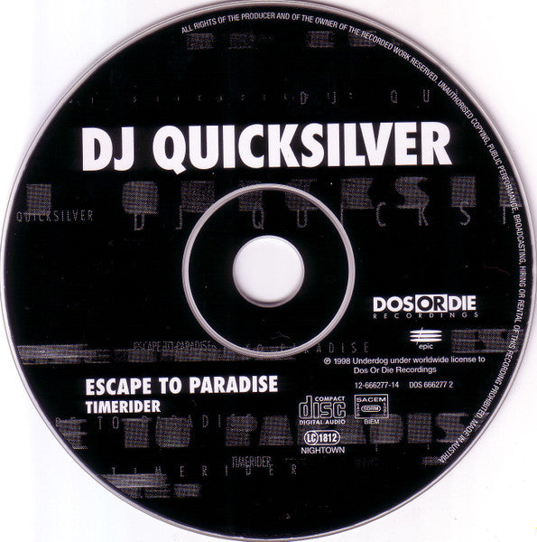 DJ Quicksilver : Escape To Paradise / Timerider (CD, Maxi)
