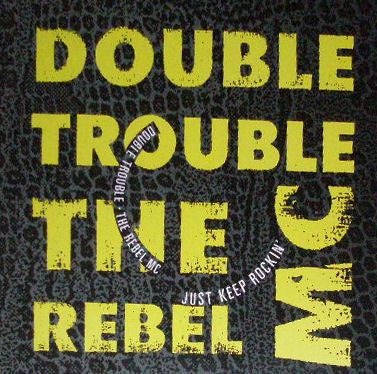 Double Trouble & Rebel MC : Just Keep Rockin' (CD, Maxi)