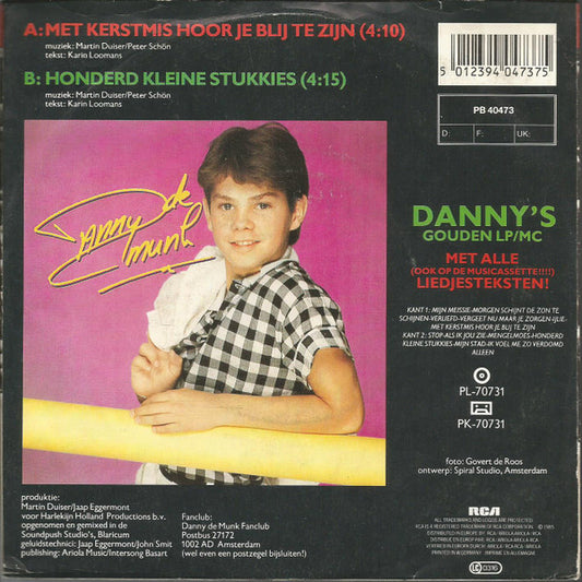 Danny de Munk : Met Kerstmis Hoor Je Blij Te Zijn (7", Ltd)