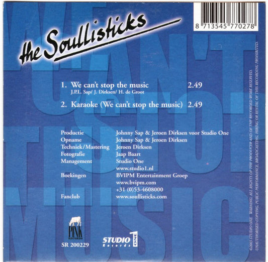 The Soullisticks : We Can't Stop The Music (CD, Single)