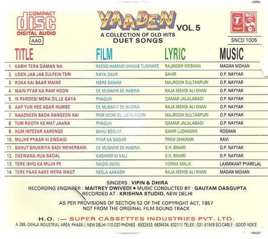 Vipin* & Dhira* : Yaaden - Duet Songs - A Collection Of Old Hits Vol. 5 (CD)