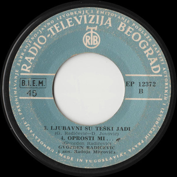 Gvozden Radičević : Uzmi Sve Što Ti Život Pruža (7", EP)