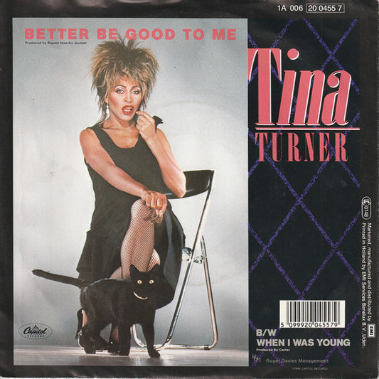 Tina Turner : Better Be Good To Me (7", Single)