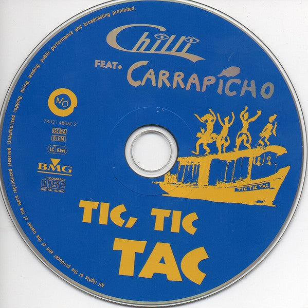 Chilli Feat. Carrapicho : Tic, Tic Tac (CD, Maxi)