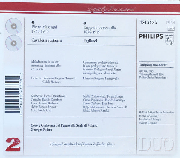Pietro Mascagni, Ruggiero Leoncavallo, Placido Domingo, Renato Bruson, Elena Obraztsova, Teresa Stratas, Orchestra Del Teatro Alla Scala, Georges Prêtre : Cavalleria Rusticana- Pagliacci (2xCD, Comp)