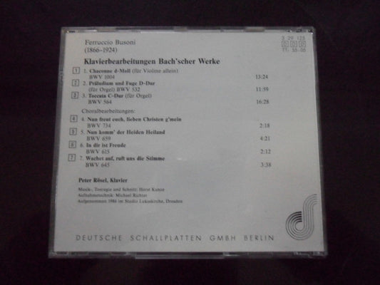 Johann Sebastian Bach, Ferruccio Busoni - Peter Rösel : Klavierbearbeitungen Bach'scher Werke (CD, Album)