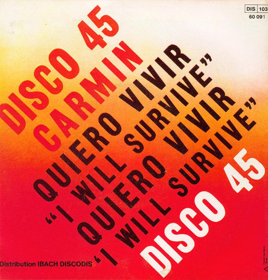 Carmin (2) : Quiero Vivir "I Will Survive" (7", Single)