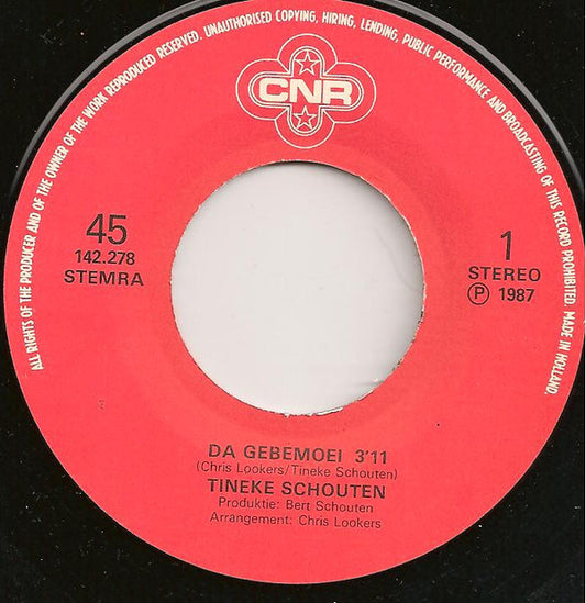 Tineke Schouten : Da Gebemoei / Doorkijkbloes (7", Single)
