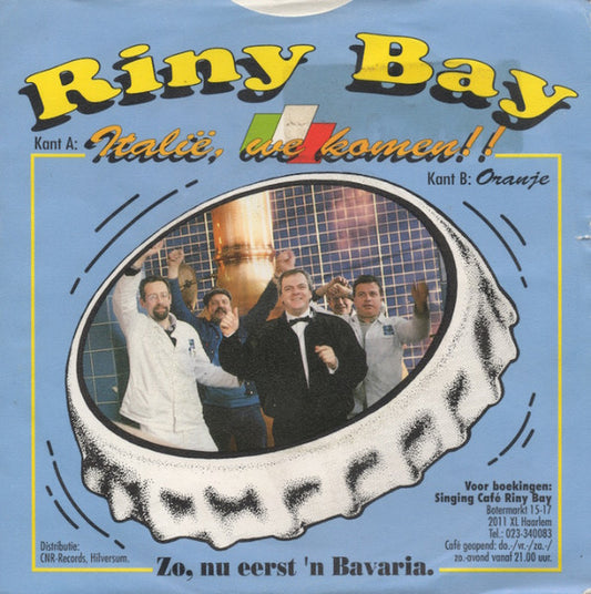 Riny Bay : Italie We Komen! (7", Single)