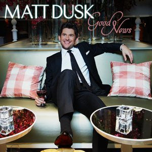 Matt Dusk : Good News (CD, Album)
