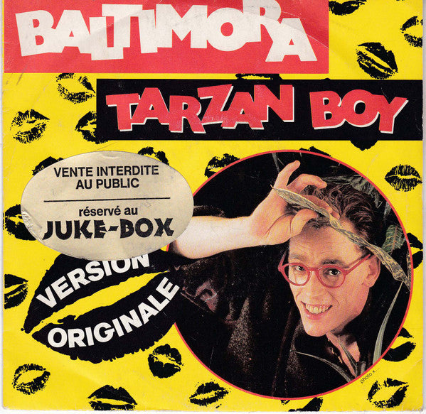 Baltimora : Tarzan Boy (7", Single)