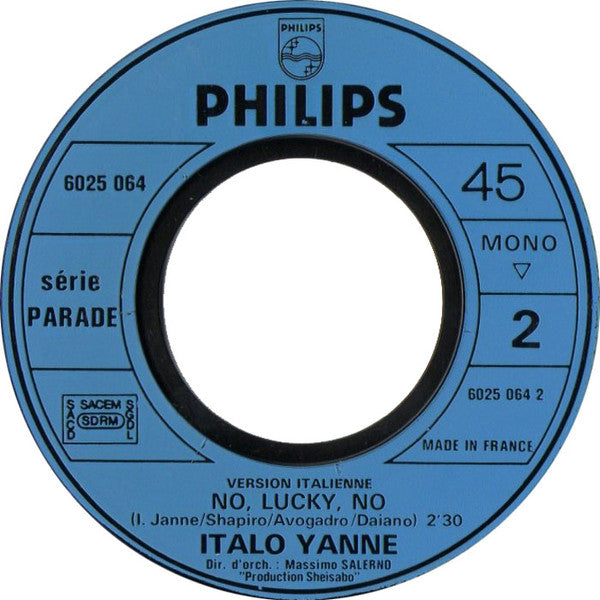 Italo Yanne : Non, Loukie, Non / No, Lucky, No (7", Single)
