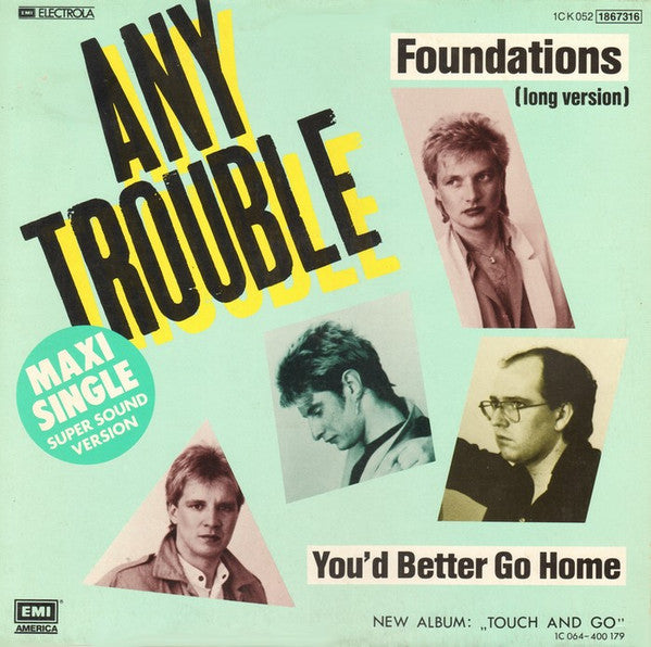 Any Trouble : Foundations (12", Maxi)
