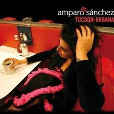 Amparo Sánchez : Tucson-Habana (CD, Album, RE, Dig)