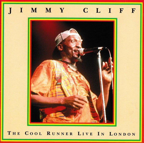 Jimmy Cliff : The Cool Runner Live In London (CD, Album)