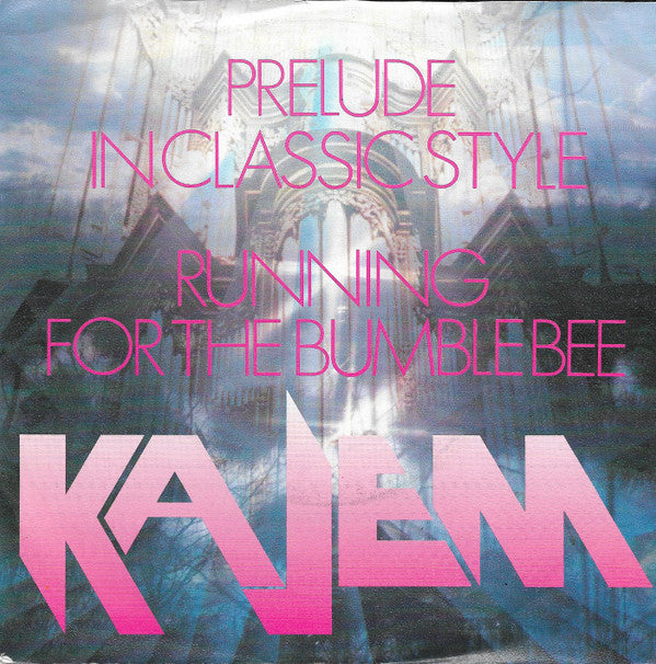 Kajem : Prelude In Classic Style / Running For The Bumble Bee (7", Single)