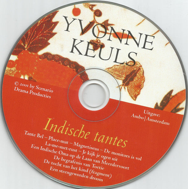 Yvonne Keuls : Mevrouw Mijn Moeder / Indische Tantes (2xCD)