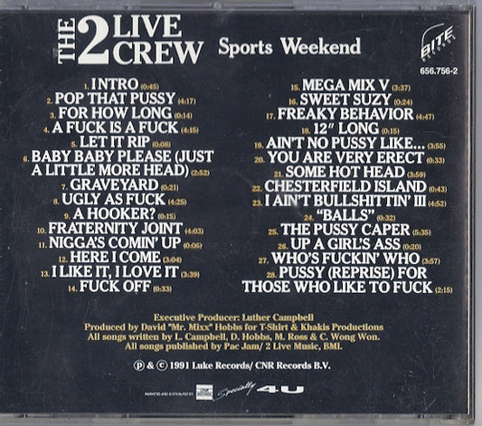 The 2 Live Crew : Sports Weekend (As Nasty As They Wanna Be Part II) (CD, Album)