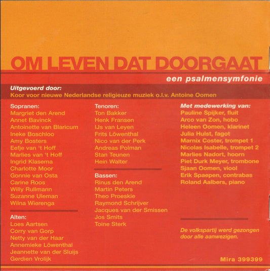 Huub Oosterhuis, Antoine Oomen : Om Leven Dat Doorgaat, Een Psalmsymfonie (CD)
