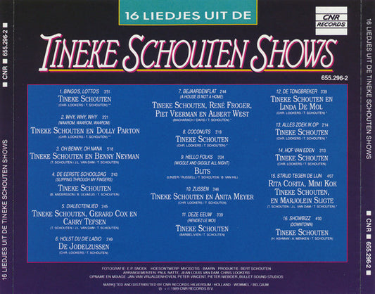 Tineke Schouten : 16 Liedjes Uit De Tineke Schouten Shows (CD)