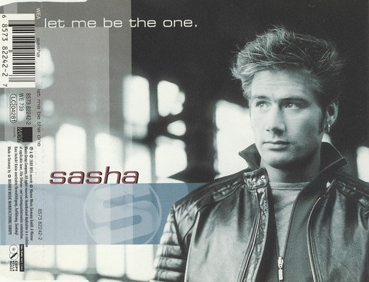 Sasha (5) : Let Me Be The One (CD, Maxi)