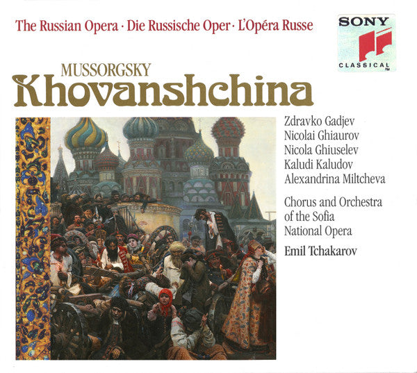 Modest Mussorgsky - Здравко Гаджев, Nicolai Ghiaurov, Nicola Ghiuselev, Kałudi Kałudow, Alexandrina Milcheva, Sofia National Opera Chorus And The Sofia National Opera Orchestra, Emil Tchakarov : Khovanshchina (3xCD, Album + Box)