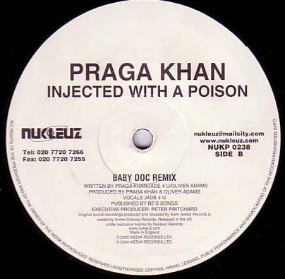 Praga Khan : Injected With A Poison (12")
