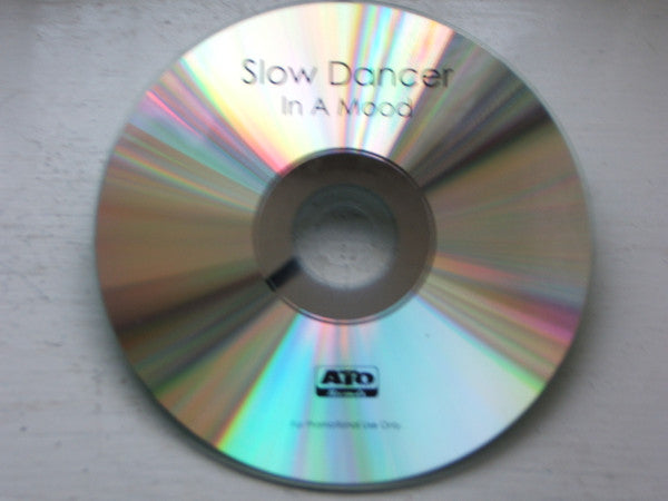 Slow Dancer : In A Mood (CDr, Album, Promo)