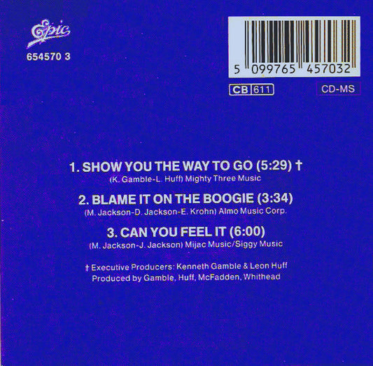 The Jacksons : Show You The Way To Go / Blame It On The Boogie / Can You Feel It (CD, Mini, Maxi)