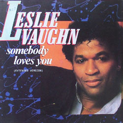 Leslie Vaughn : Somebody Loves You (Extended Version) (12")