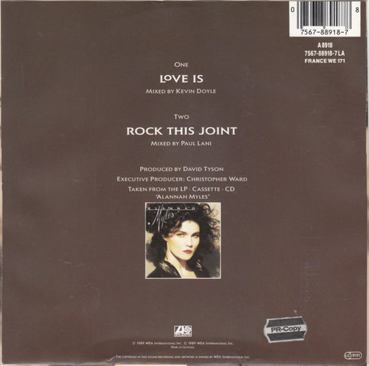 Alannah Myles : Love Is (7", Single)