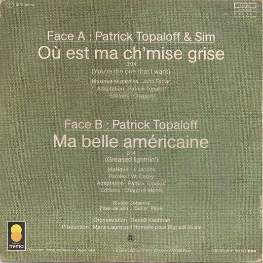Patrick Topaloff & Sim (3) : Où Est Ma Ch'mise Grise / Ma Belle Américaine (7", Single, Sil)