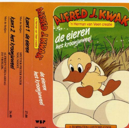 Alfred J. Kwak : De Eieren / Het Kroonjuweel (Cass, Album)